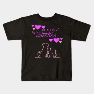 Be My Valentine Dog and Cat, Romance, Romantic Valentines Kids T-Shirt